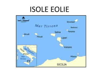 ISOLE EOLIE
 