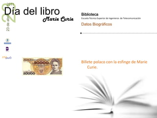 Billete polaco con la esfinge de Marie Curie.Marie Curie