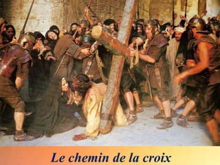 Le chemin de la croix
 