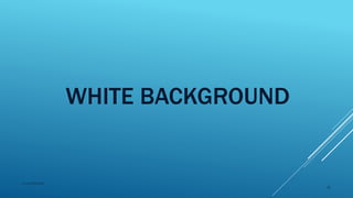 WHITE BACKGROUND
2015mftpulido
78
 