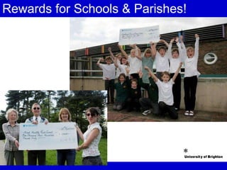 Rewards for Schools & Parishes! 
