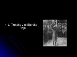 L. Trotsky y el Ejército Rojo 