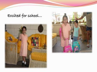 Excited for school…
 