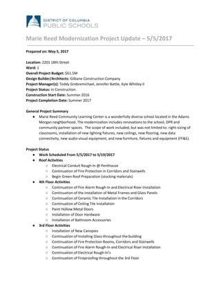Marie Reed Modernization Project Update – 5/5/2017
Prepared on: May 5, 2017
Location: ​2201 18th Street
Ward:​ 1
Overall P...