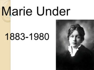 Marie Under
1883-1980
 