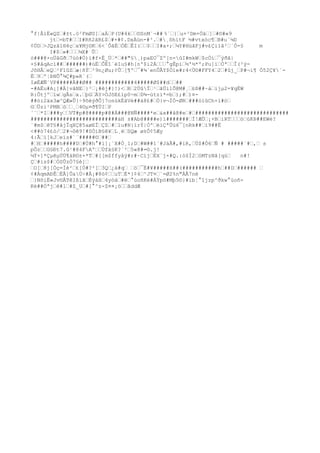 °f|ÅïË«QZ#±t.ò²FmØS]aÁP(U#4k©SnM´¬## %´{u+³Dm+Òä]#©#«9
jt=bT#I#Rñ2âR£$#+#¢.DxÀün-#³.#¸õhítF ½#vtxòc¶B#u´¼D
¢ÚD>JQzã1®4çx¥Mj©K6<´ÔãÈÓÈÊI($I#a+;¼Y#HüãFj#v£Çi1ã²´Ó-§ m
I#$»#¼X# Û
ò###@×oÜâGð7úó#Ò)ì#f×É_Ú*##"§¸)paEO¯Zº[n-ûI#mkW$cÒí¯ýðã|
×§#åqAcì########)#ùËÔÈî´ëIu§#h[n'$i2Á°gÈpí½'½*º;Pu]ïÒªÏ(²ý-
JõHÅeQ²F1ûZæ|ñÝ²9n¿Øu;¢Û[¶º¯#¾´enÛÅY$Òìe#r4<Ù©#FFY42#ûj_P#¬i¶ Ó52Ç¥´-
È9º¦ÞNÕ°¾Ç#p»R´(
IøÈÆÑ´VP#####À##Ø## ############4#####Ø$##d##
-#AËu#A¡]#Ä]våNE}²¡#êj#}!)<R2ÚûÏ¹ãÚi1Õ@M#¸£®##~àijµ2=¥qÈW
R:ÔtjºïwgÃsx.þGÄY>ÒJõE£íp0÷mD¾-ùtzí*=b);#)¤-
##òì2äx3æ^QÆ»Û}÷9õèýðÔ]7onúkËãVé##à8£#Ò{v¬ÍÒ-ØR###òïûCh×ì#ö
©Üzí¹PMBò¸4©µ¤ð¶ÜIP
´¨*I###yVT#p#@####p#@#Á###@NÑ####*e&x##å@#e##############################
###########################äH ±#Ab@####e)í#######Í!ÆÖ¡+BiRTöùKÞ##EWè?
¨#m$êT§#åjÏqXÇ@5aøEÏÇZ#lu#N}ìrÝ|ÓºéiÇªÛü6¯[nRk##ì9##Ë
<##ò74£ò/2#¬ôê9!#SÒíB§ê¥L¸éSQæ ø±Ô¢5Æy
4:Ãì[kJeïs#`¨#####©##
#H#####h####D#Ú#h°#i]¡´X#Ò¸1;D#W##1`#JàÃ#,#iR,Ú$#Ò6Ñ # #####`#, s
pÔzG§Ðt7.û¹#84FAºÚfä§K?´²5«8#=©.j!
¼Ý×]*ÇµêµÚÜ¶áR©±×*T#[[m$ffyåÿ#r#·CíjÉX¨j×#Q.:ó$Í2öMTzNâ[qù n#!
Ç#is$#ÓSÛzÒ7§é]
O[8j[Òç=Íé²£[Ò#?²[3Q¿ä#q ö¯È#¥#####X##(###########h##D###### 
¢#ÀqmAÐÊËÂ]ÛaÚ÷#Ä¡#8ò¢uTÉ*}¢4^JT¤¨=Ø2%n"ÀÅ7në
}NõiË«Jv©ÅTêIßïãÈýáß4yòà#ë°úoñKè#ÁÝpö#Mþ5©}#ïb¦°îjzp^ðkw°úoñ-
Kè##Öªjé#l#Z_U#[°^z-Z¤¤¡öãddÆ
 