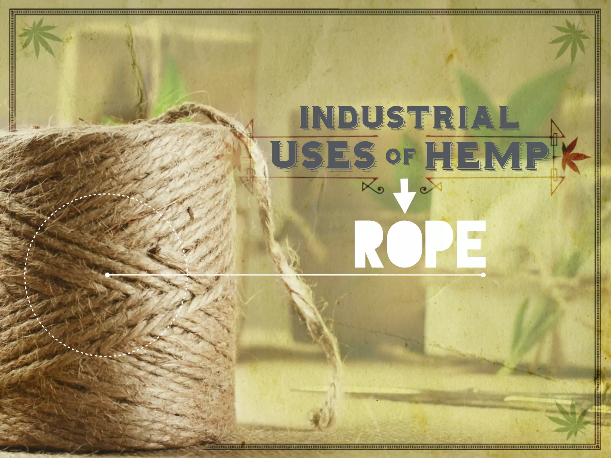 rope
uses hempof
industrial
 