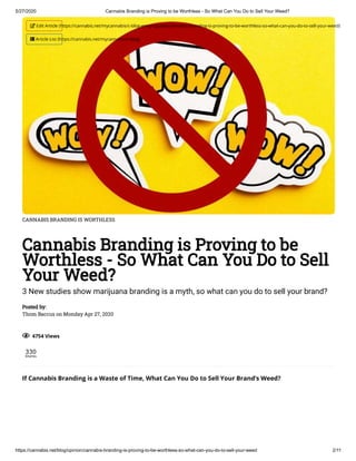 Marijuana Branding is Worthless Say Consumers, Here is What You Should Do Instead...