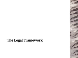 The Legal Framework
 