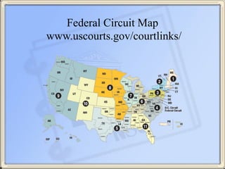 Federal Circuit Map 
www.uscourts.gov/courtlinks/
 