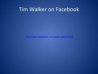 Tim Walker on Facebook http://www.facebook.com/photo.php?v=222035091156726&set=o.10401714874&type=3 