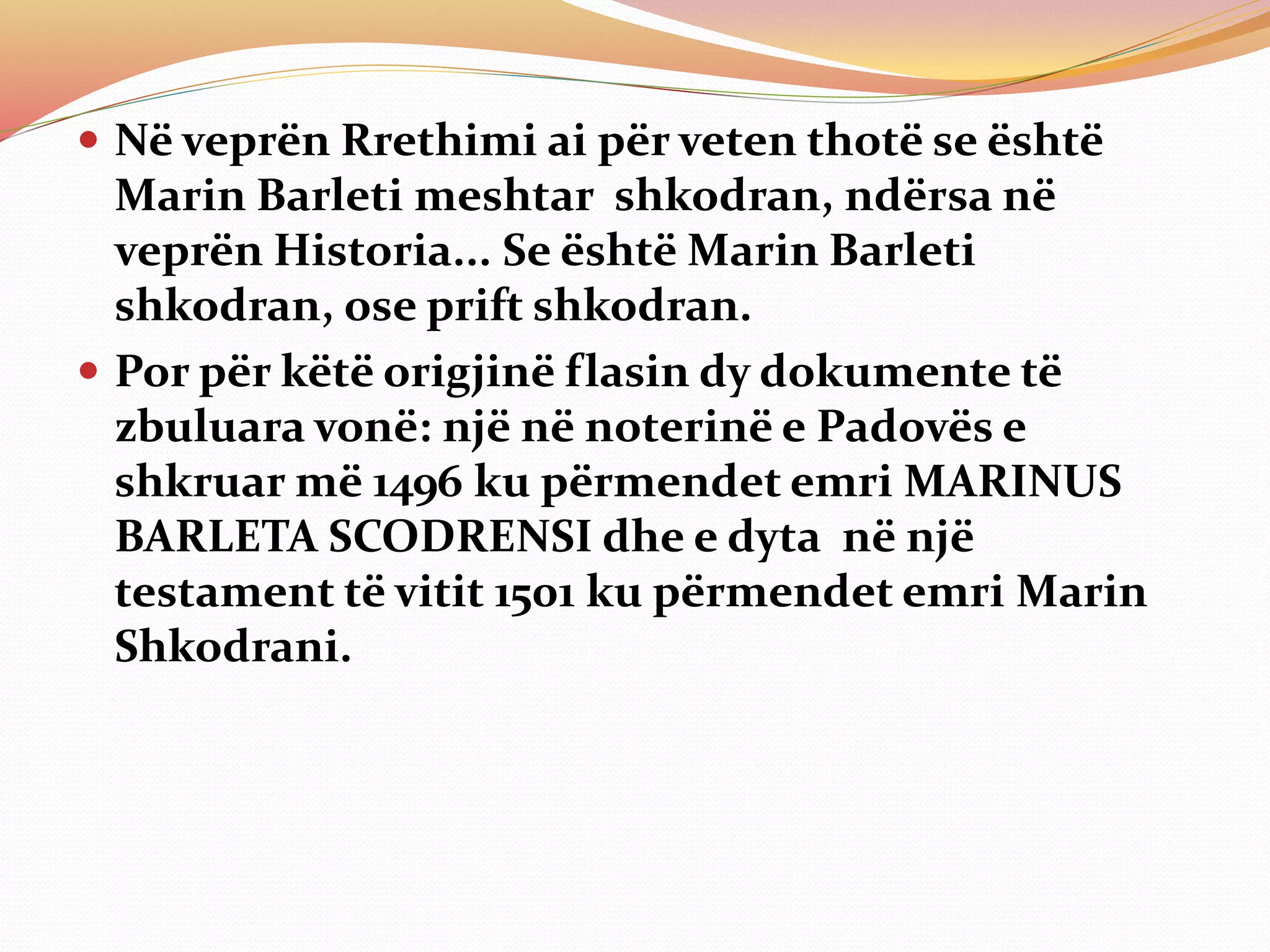 Marin Barleti shkodrani PPTX Marin Barleti shkodrani PPTX