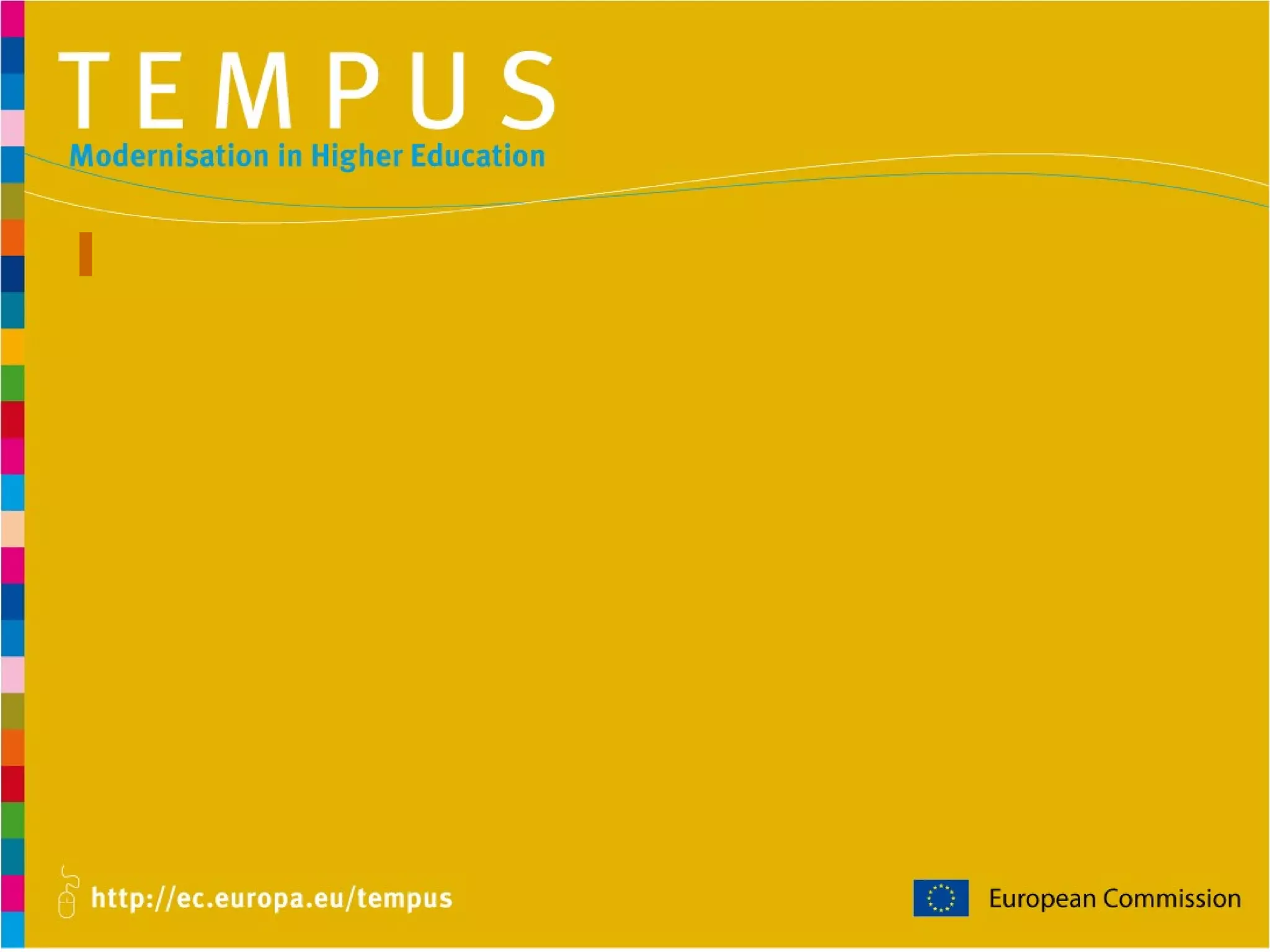 GROUP WORK TASK Duration 30 minutes Analyse the chosen universities from your respective countries by applying  four elements of SWOT analysis. Please write down the results on a piece of paper. Choose a group representative to present results of their SWOT analysis to the audience. Finally, let us compare the results of each group and  identify common charachteristics of the results.  