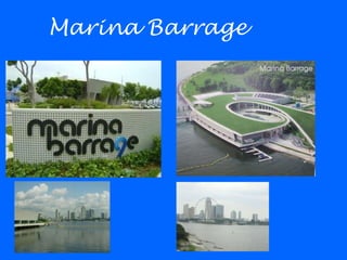 Marina Barrage 