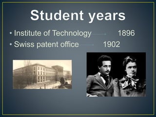 • Institute of Technology 1896
• Swiss patent office 1902