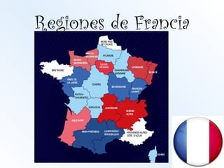 Regiones de Francia
 