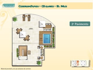 Cobertura Duplex – 03 quartos – Ed. Milos 2º Pavimento Material provisório, de uso exclusivo do corretor. 