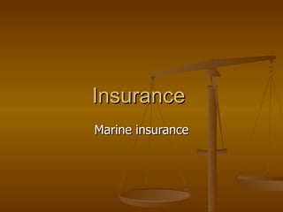 Insurance  Marine insurance 