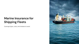 Shipping/insurance Expample Marine-Insurance-for-Shipping-Fleets.pdf
