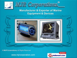 Manufacturer & Exporter of Marine
     Equipment & Devices
 