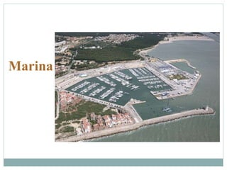 Marina
 