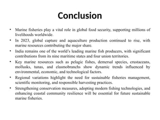 Fish Production Conclusion marine fisheries deta world and India 2025 | PPTX