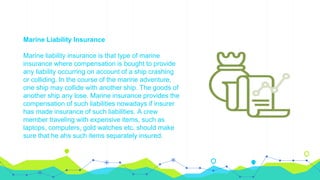 Marie Liability Insurance Marine insurance | PPTX