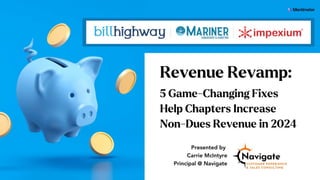 Revenue Revamp: 5 Game-Changing Fixes Help Chapters Increase Non-Dues Revenue in 2024