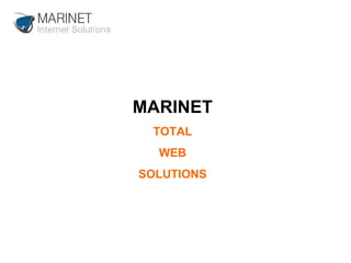 MARINET TOTAL WEB SOLUTIONS 