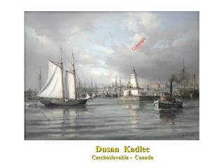 Dusan  Kadlec Czechoslovakia -  Canada 