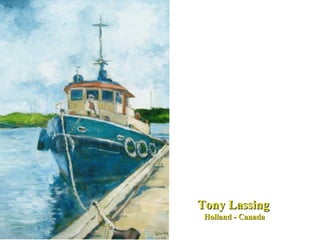 Tony Lassing Holland - Canada 