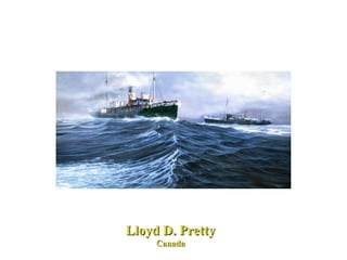 Lloyd D. Pretty Canada 