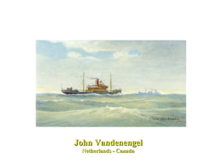 John Vandenengel Netherlands - Canada 