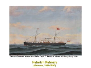 Heinrich Reimers (German, 1824-1895) German Steamer *Anton von Kiel – Capt. E. Aereboe* at sea off Hong Kong 1890 