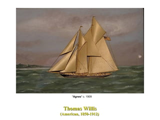 Thomas WillisThomas Willis
(American, 1850-1912)(American, 1850-1912)
*Agnes* c. 1909
 