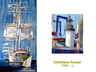 Christiane Rosset   (1937- ….) 