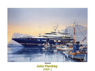 John Pendray  (1937- ) Oceania  