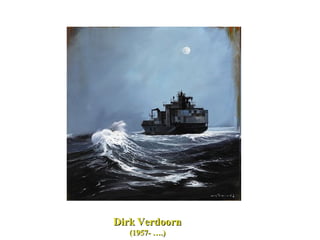 Dirk   Verdoorn (1957- ….) 