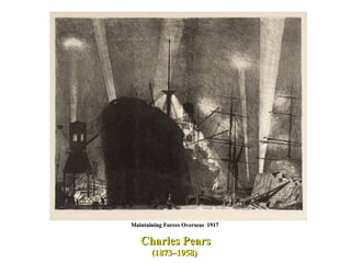 Charles Pears (1873–1958)  Maintaining Forces Overseas  1917  