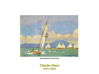 Charles Pears (1873–1958)  International 14-Foot Class 