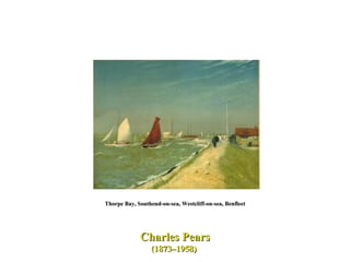 Thorpe Bay, Southend-on-sea, Westcliff-on-sea, Benfleet Charles Pears (1873–1958)  