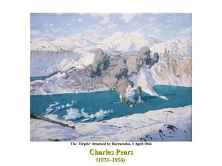 Charles Pears (1873–1958)  The 'Tirpitz' Attacked by Barracudas, 3 April 1944 