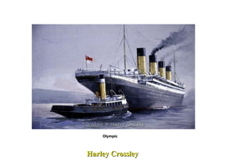 Harley Crossley Olympic  