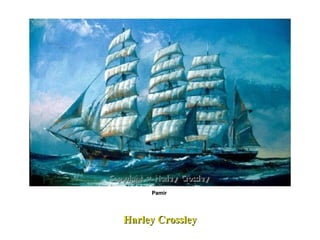 Harley Crossley Pamir  