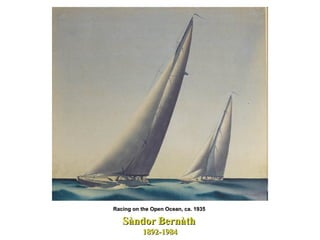 Sàndor   Bernàth   1892-1984 Racing on the Open Ocean, ca. 1935  