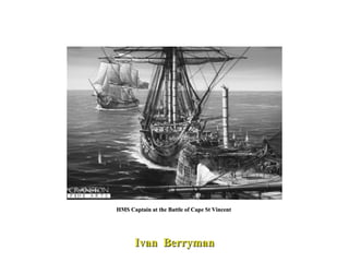 HMS Captain at the Battle of Cape St Vincent  Ivan  Berryman 