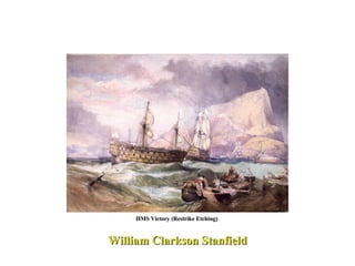 William Clarkson Stanfield HMS Victory (Restrike Etching)  