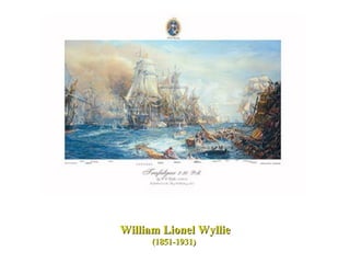 William Lionel Wyllie (1851-1931)  