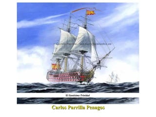 Carlos Parrilla Penagos Carlos Parrilla Penagos El  Santísima Trinidad   