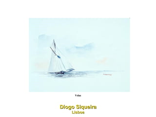 Velas Diogo Siqueira Lisboa 
